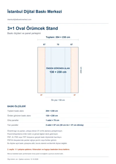İstanbul Dijital Baskı Merkezi logolu 3×1 Oval Örümcek Stand baskı şablonu: toplam 204 × 230 cm; görünen 130 × 230 cm